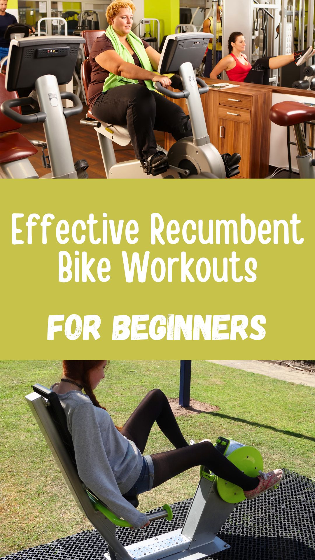Effective Recumbent Bike Workouts for Beginners