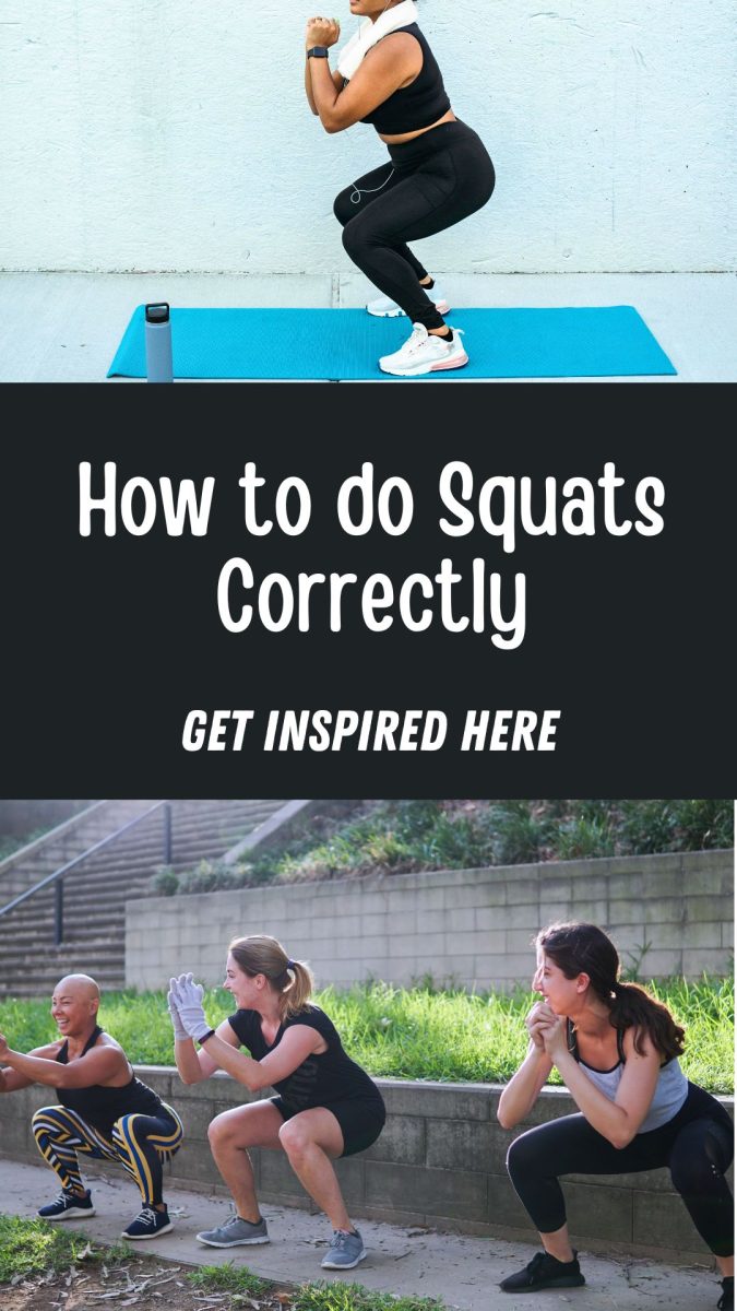 Top: Person performing a squat on a blue mat. Bottom: Three people squatting outdoors. Text reads "Learn to do Squats Correctly. Get Inspired Here.