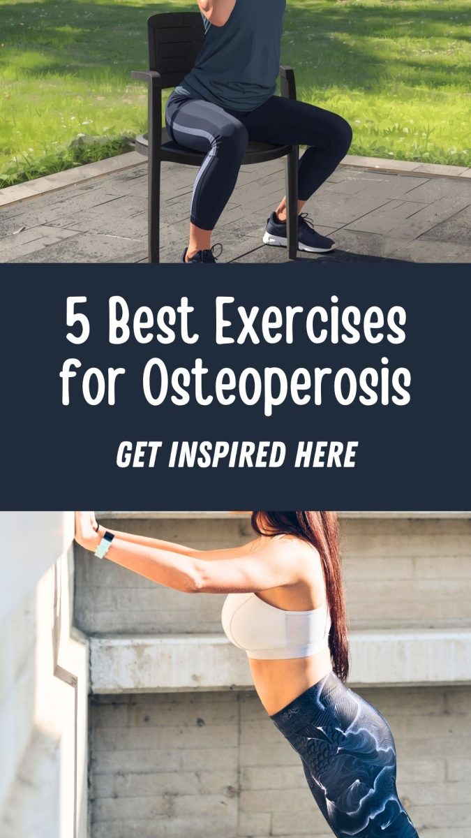 A person does a chair squat outside; another does wall push-ups. Text reads: "5 Best Exercises for Osteoporosis. Discover top exercises for osteoporosis and get inspired here.